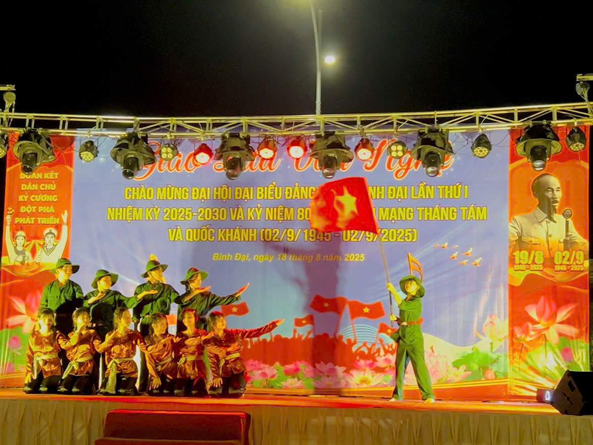 Xã Bình Đại Tổ chức đêm giao lưu văn nghệ chào mừng Đại hội đại biểu Đảng bộ xã Bình Đại lần thứ I, nhiệm kỳ 2025 - 2030 và kỷ niệm 80 năm Cách mạng tháng Tám và Quốc khánh (02/9/1945-02/9/2025).
